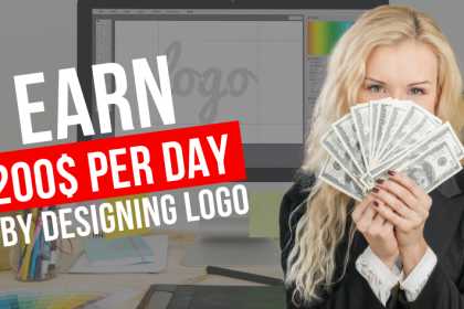 Earn 200$ Per Day by Designing Logo