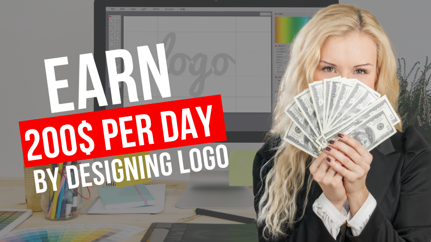 Earn 200$ Per Day by Designing Logo