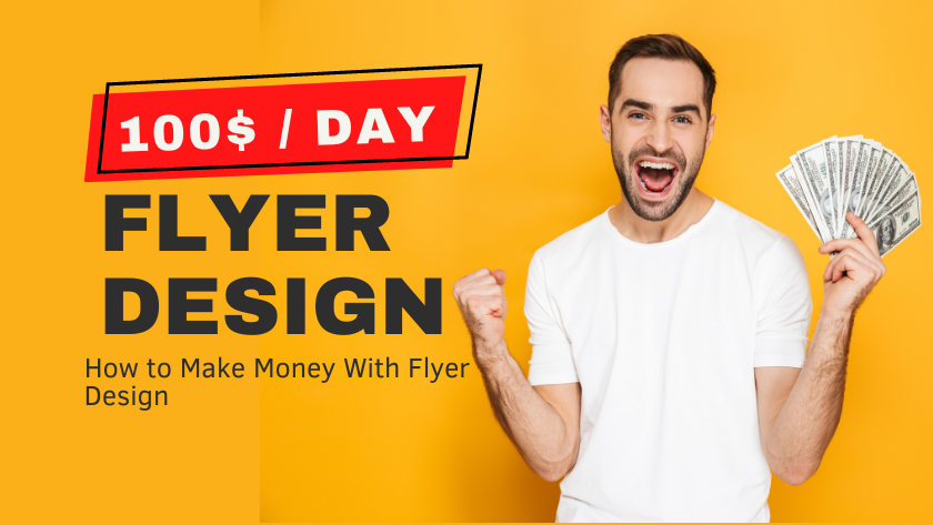 How to Make Money With Flyer Design