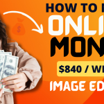 Make Money Online By Image Editing