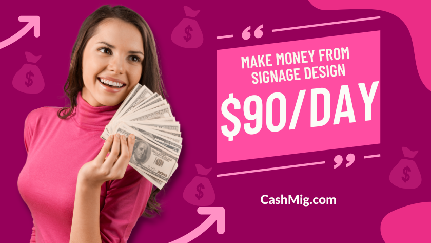 Make Money from Signage Design