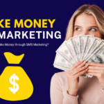 Make Money through SMS Marketing